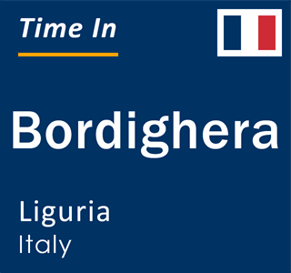 Current local time in Bordighera, Liguria, Italy