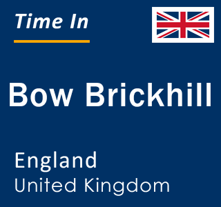 Current local time in Bow Brickhill, England, United Kingdom
