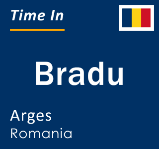 Current local time in Bradu, Arges, Romania