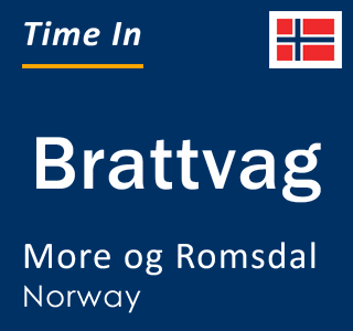 Current local time in Brattvag, More og Romsdal, Norway