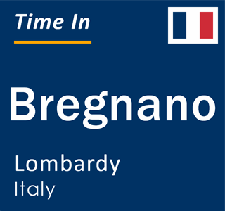 Current local time in Bregnano, Lombardy, Italy