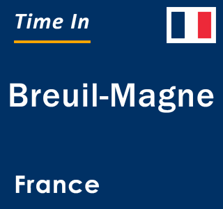 Current local time in Breuil-Magne, France
