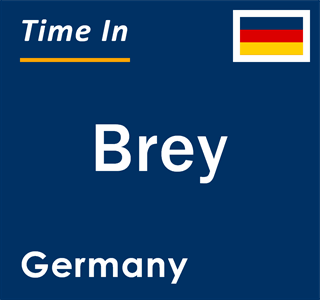 Current local time in Brey, Germany