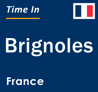 Current local time in Brignoles, France