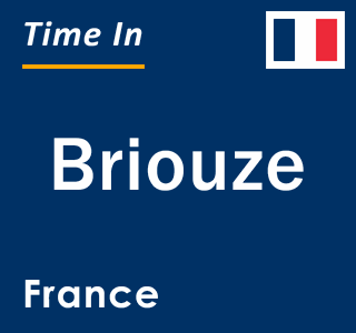 Current local time in Briouze, France