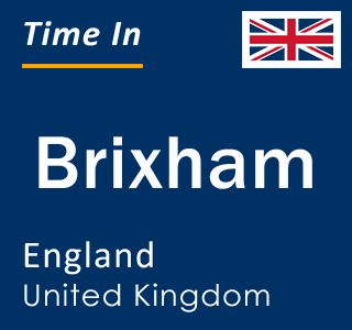 Current local time in Brixham, England, United Kingdom