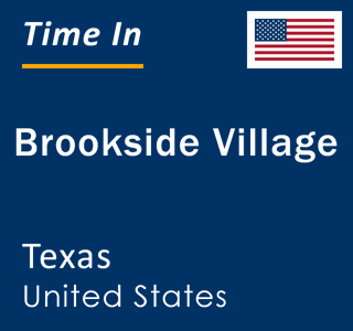 Current local time in Brookside Village, Texas, United States