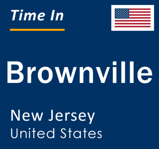 Current local time in Brownville, New Jersey, United States
