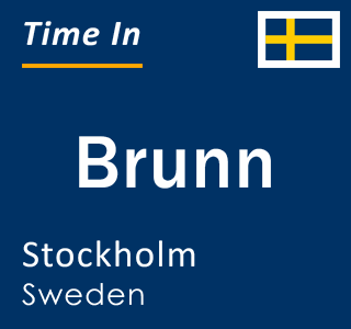 Current local time in Brunn, Stockholm, Sweden