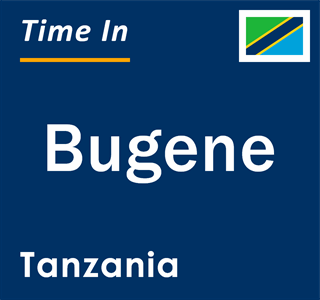 Current local time in Bugene, Tanzania