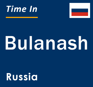 Current local time in Bulanash, Russia