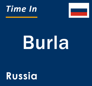 Current local time in Burla, Russia