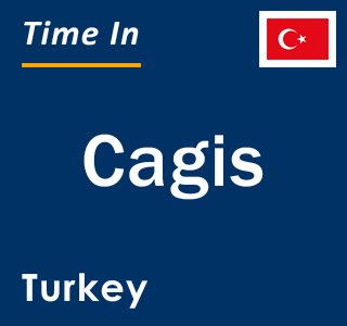 Current local time in Cagis, Turkey