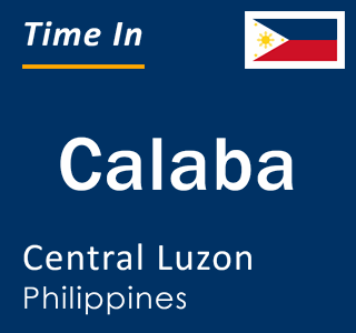 Current local time in Calaba, Central Luzon, Philippines