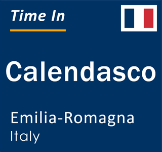 Current local time in Calendasco, Emilia-Romagna, Italy