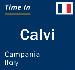 Current local time in Calvi, Campania, Italy