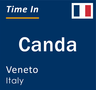 Current local time in Canda, Veneto, Italy