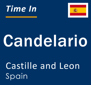 Current local time in Candelario, Castille and Leon, Spain