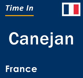 Current local time in Canejan, France