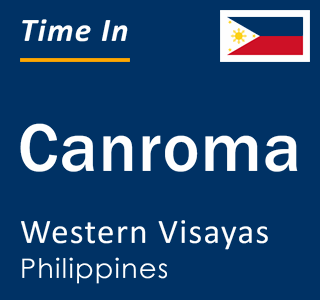 Current local time in Canroma, Western Visayas, Philippines