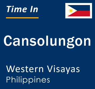 Current local time in Cansolungon, Western Visayas, Philippines