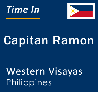 Current local time in Capitan Ramon, Western Visayas, Philippines