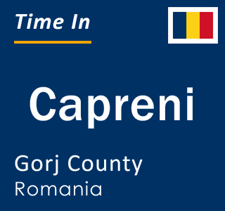 Current Local Time in Capreni, Gorj County, Romania