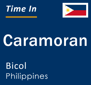 Current local time in Caramoran, Bicol, Philippines