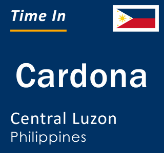 Current local time in Cardona, Central Luzon, Philippines