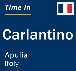 Current local time in Carlantino, Apulia, Italy