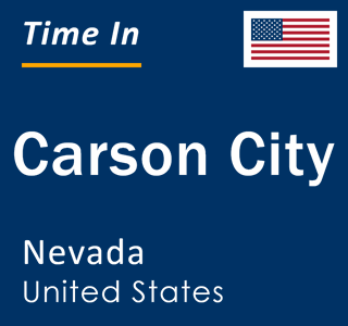 Current local time in Carson City, Nevada, United States