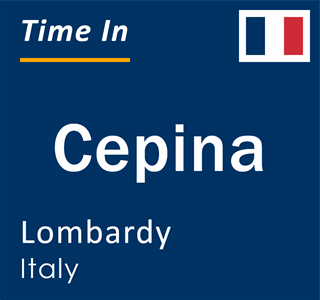 Current local time in Cepina, Lombardy, Italy