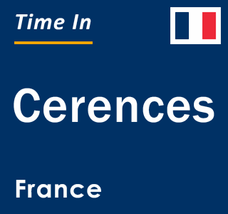 Current local time in Cerences, France
