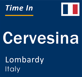 Current local time in Cervesina, Lombardy, Italy