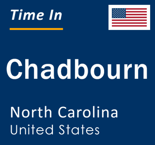 Current local time in Chadbourn, North Carolina, United States