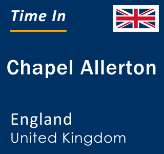 Current local time in Chapel Allerton, England, United Kingdom