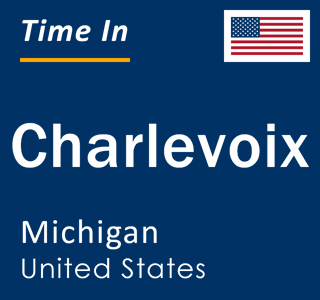 Current local time in Charlevoix, Michigan, United States