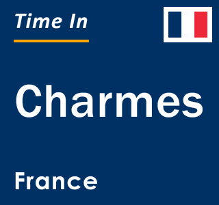 Current local time in Charmes, France
