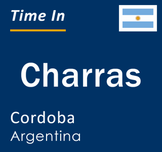 Current local time in Charras, Cordoba, Argentina