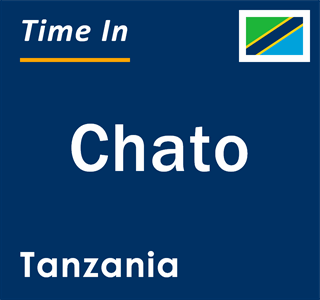Current local time in Chato, Tanzania