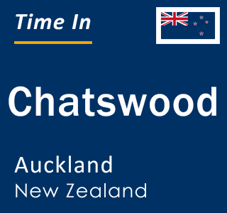 Current local time in Chatswood, Auckland, New Zealand
