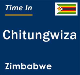Current local time in Chitungwiza, Zimbabwe