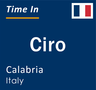 Current local time in Ciro, Calabria, Italy