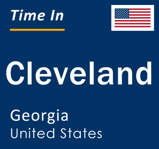 Current local time in Cleveland, Georgia, United States