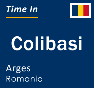 Current local time in Colibasi, Arges, Romania