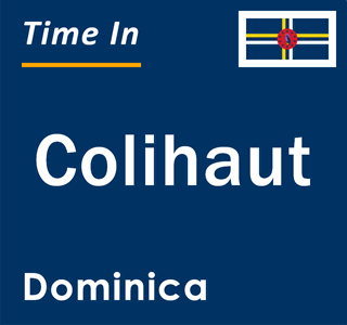 Current local time in Colihaut, Dominica