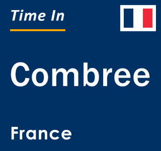 Current local time in Combree, France