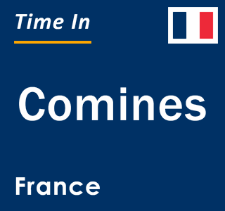 Current local time in Comines, France