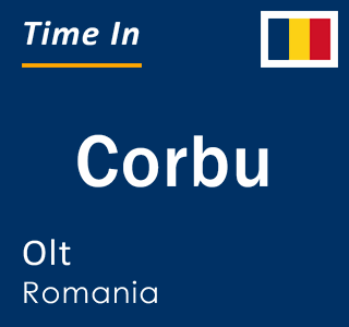 CURRENT LOCAL TIME IN CORBU ROMANIA intelligence overview