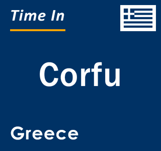 Current local time in Corfu, Greece